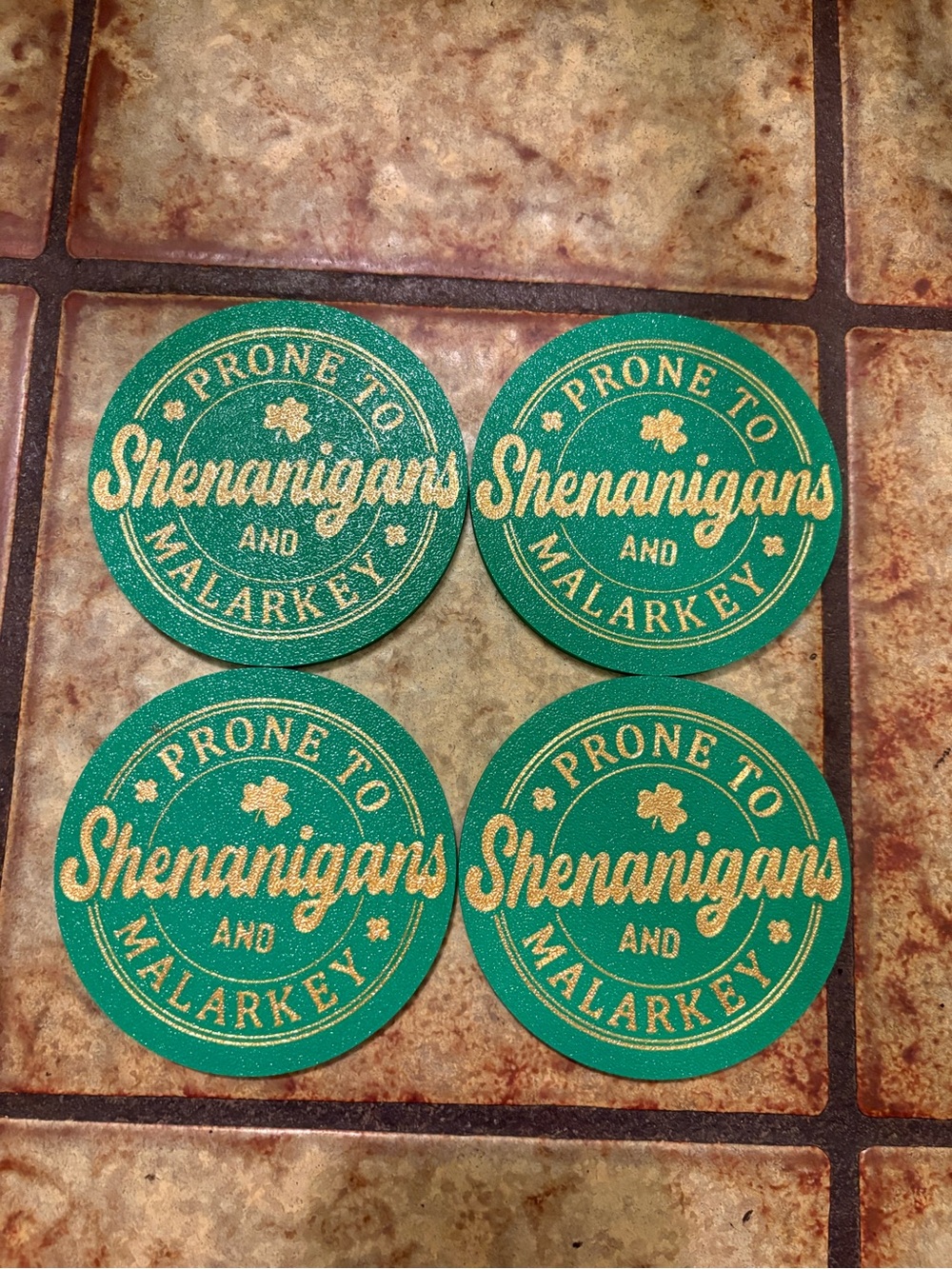 Green "Prone to Shenanigans and Malarkey" Coaster Set